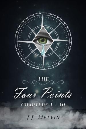 Cover of the book The Four Points Chapters 1-10 by Jay El Mitchell