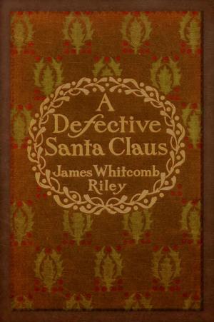 Book cover of A Defective Santa Claus (Illustrated)
