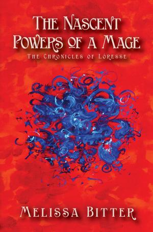 Cover of the book The Nascent Powers of a Mage by Philippa Ballantine