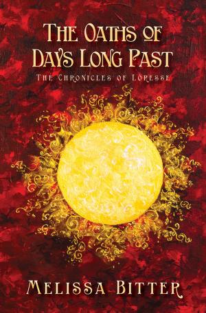 Cover of the book The Oaths of Days Long Past by Rayne Forrest