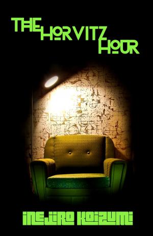 Cover of the book The Horvitz Hour by Richie De-Benham