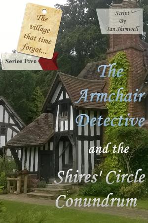 Cover of the book The Armchair Detective and the Shires' Circle Conundrum by Garry Linahan