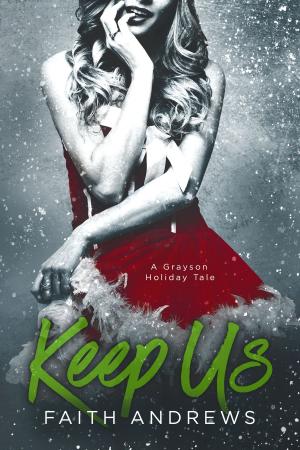 Cover of the book Keep Us by DL Gallie