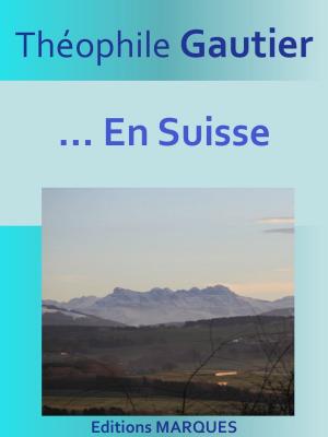 Cover of the book … En Suisse by Charles Darwin