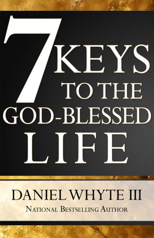 Book cover of 7 Keys to the God-Blessed Life