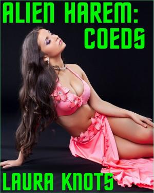 Cover of the book Alien Harem: Coeds by Lisa C.Clark