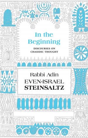 Cover of the book In the Beginning by Soloveichik, Rabbi Meir;Halpern, Dr. Stuart  and Zuckier, Rabbi Shlomo