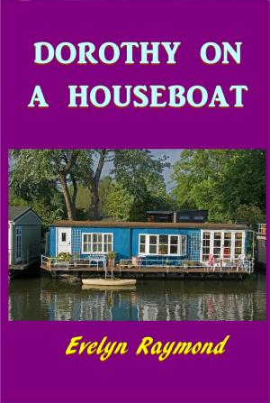 bigCover of the book Dorothy on a Houseboat by 