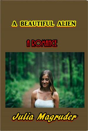 Cover of the book A Beautiful Alien by Edward Stratemeyer