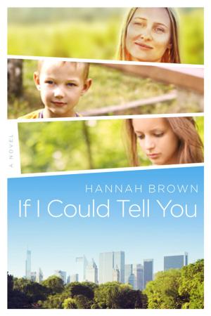 Cover of the book IF I COULD TELL YOU by Sarah Mlynowski