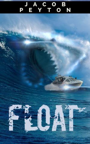 Cover of the book Float by Tanya Goodwin