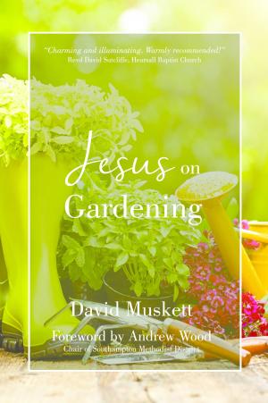 Cover of the book Jesus on Gardening by Mike Hensman