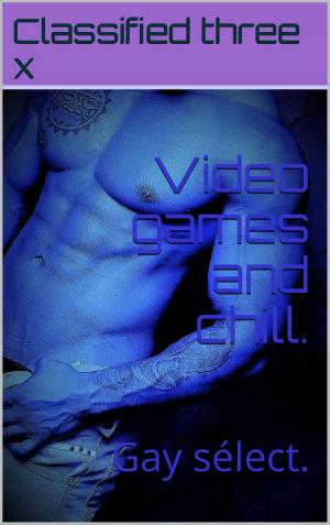 Book cover of Video games and chill.
