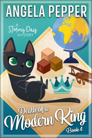 Cover of the book Death of a Modern King by Angela Fiddler