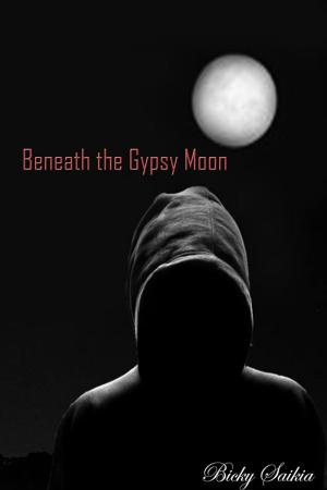 Cover of the book Beneath the Gypsy Moon by Leigh Hay