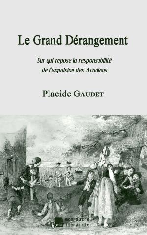 Cover of the book Le Grand Dérangement by Auguste Barbier