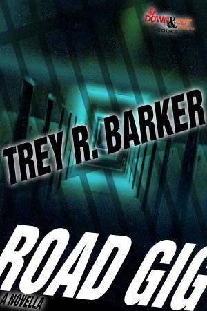 Cover of the book Road Gig by Trey R. Barker
