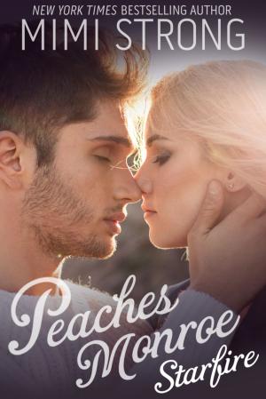 Cover of the book Peaches Monroe 3: Starfire by Hannah Conway