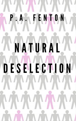 Cover of the book Natural Deselection by Robert Jackson Bennett
