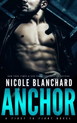 Cover of the book Anchor by Nicole Blanchard