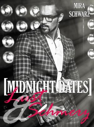 Cover of the book Midnight Dates: Lust & Schmerz by Lucinda Brant