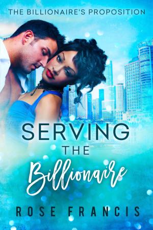 Cover of the book Serving the Billionaire by Anna J. Stewart, Tonya D. Price, Johanna Rothman, Krista Wallace
