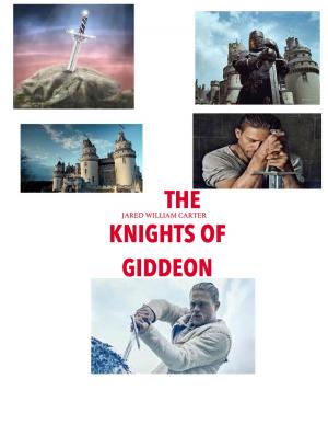 Cover of the book The Knights of Giddeon by Jared Carter (jw)