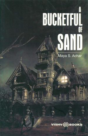 Cover of the book A Bucketful of Sand by Rudyard Kipling