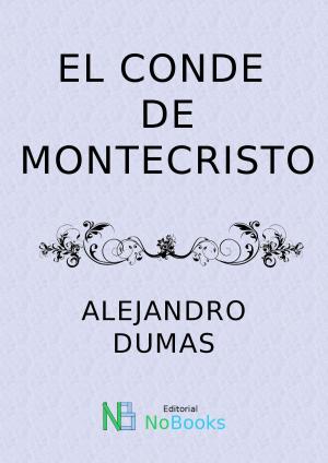 Cover of the book El conde de montecristo by Felix Lope de Vega y Carpio