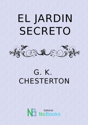 Cover of the book El jardin secreto by Anonimo