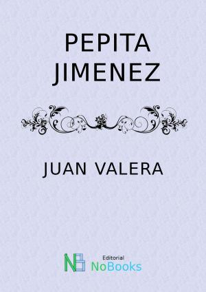 Cover of the book Pepi ta Jimenez by Oscar Wilde