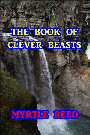 bigCover of the book The book of Clever Beasts by 