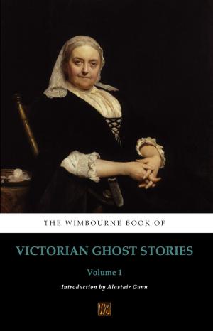 Cover of The Wimbourne Book of Victorian Ghost Stories