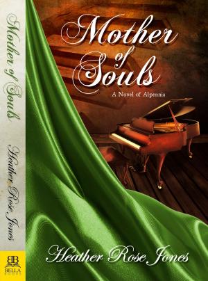 Cover of the book Mother of Souls by Elisabeth Wheatley