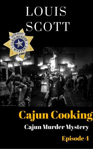 Cover of the book Cajun Cooking by Louis Scott, L. Scott Silverii