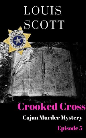 Cover of the book Crooked Cross by L.Scott Silverii