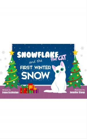 Book cover of Snowflake the Cat and the First Winter Snow
