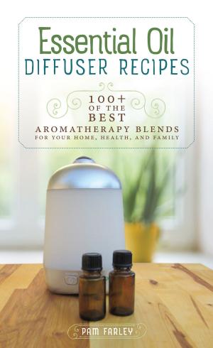 Cover of the book Essential Oil Diffuser Recipes by Lisa A Miller