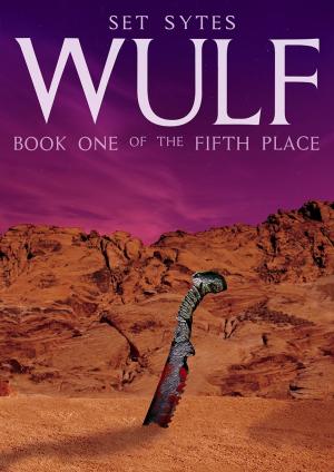 Cover of the book WULF by Joe Chiappetta