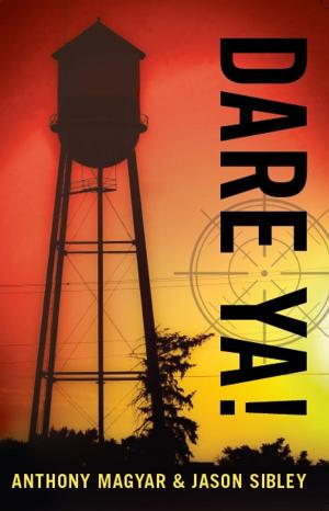 Cover of the book Dare Ya! by Barbara Jaques