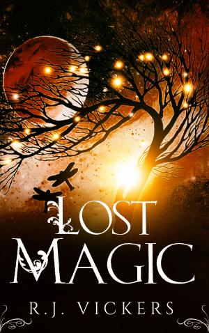 Cover of the book Lost Magic by Miller Y Tosha