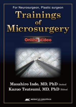 Cover of the book TRAININGS OF MICROSURGERY for Neurosurgeon, Plastic surgeon by Julie Selby