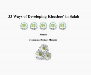 Cover of the book 33 Ways of Developing Khushoo' in Salah by TruthBeTold Ministry, Joern Andre Halseth, Rainbow Missions, Calvin Mateer