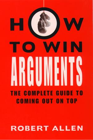 Book cover of How to Win Arguments