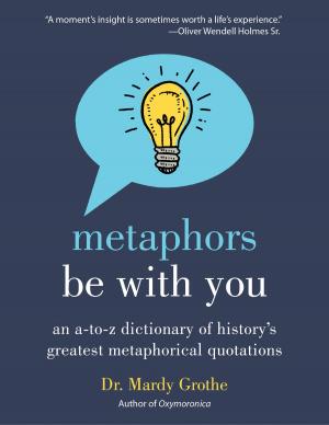 Cover of the book Metaphors Be With You by Bernard Cornwell