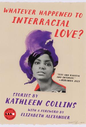 Cover of the book Whatever Happened to Interracial Love? by Jim Crace