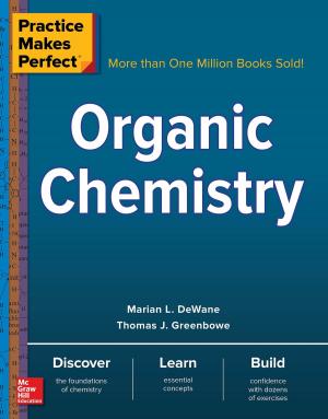 Cover of the book Practice Makes Perfect Organic Chemistry by Eliane Kurbegov