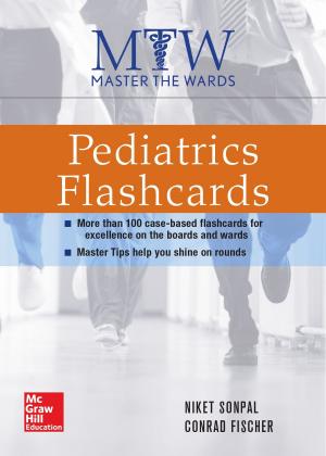 Cover of the book Master the Wards: Pediatrics Flashcards by Clayton Christensen, Jerome H. Grossman, M.D. Jason Hwang