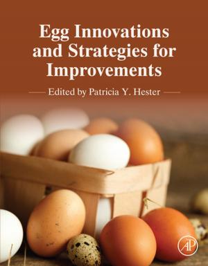 Cover of the book Egg Innovations and Strategies for Improvements by Takayuki Shibamoto, Leonard F. Bjeldanes, Steve Taylor