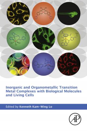 Cover of the book Inorganic and Organometallic Transition Metal Complexes with Biological Molecules and Living Cells by Ed DeLong